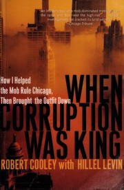 Cover of When corruption was king by Robert Cooley