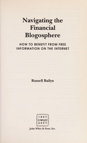 Front cover of Navigating the financial blogosphere by Russell Bailyn