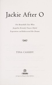 Front cover of Jackie after O by Tina Cassidy