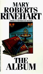 Cover of The album by Mary Roberts Rinehart