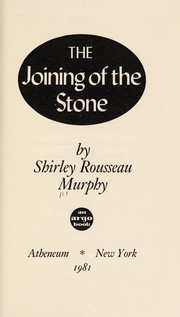 Front cover of The joining of the stone by Shirley Rousseau Murphy