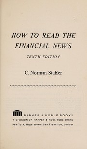 Front cover of How to Read the Financial News (Everyday Handbooks, Eh327) by Norman Stabler