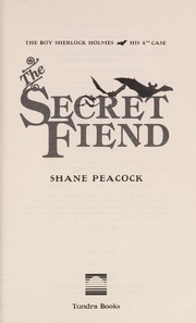 Cover of The secret fiend by Shane Peacock