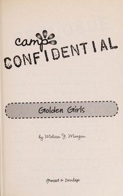 Front cover of Golden girls by Melissa J. Morgan