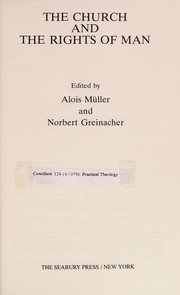 Front cover of The Church and the rights of man by Norbert Greinacher