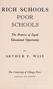 Cover of Rich schools, poor schools by Arthur E. Wise