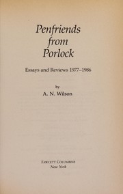 Cover of Penfriends from Porlock by A.N. Wilson