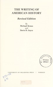 Front cover of The writing of American history by Kraus, Michael