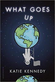 Cover of What Goes Up by Katie Kennedy