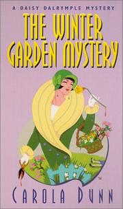 Front cover of The Winter Garden Mystery (Daisy Dalrymple #2) by Carola Dunn