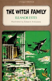 Front cover of The Witch Family by Eleanor Estes