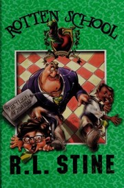 Front cover of Rotten School #8 - The Teacher from Heck by Robert Lawrence Stine