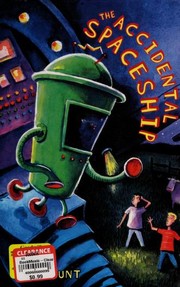 Cover of The accidental spaceship by Gene Hunt