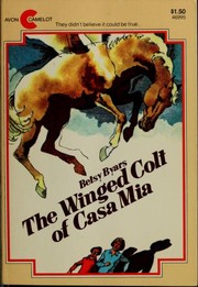 Front cover of The winged colt of Casa Mia by Betsy Cromer Byars