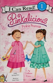 Front cover of Pinkalicious Pinkie Promise by Victoria Kann