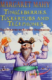Front cover of Tingleberries, tuckertubs and telephones by Margaret Mahy