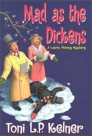 Front cover of Mad as the Dickens by Toni L. P. Kelner