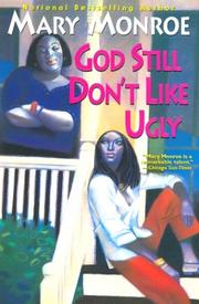 Front cover of God still don't like ugly by Mary Monroe