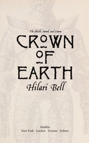 Front cover of Crown of earth by Hilari Bell
