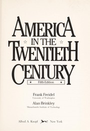 Cover of America in the twentieth century by Frank Burt Freidel