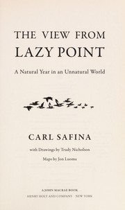 Front cover of The view from lazy point by Carl Safina