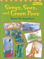 Cover of Songs, Seas, and Green Peas by Peggy-Lou Martin