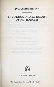 Front cover of The Penguin dictionary of astronomy by Jacqueline Mitton