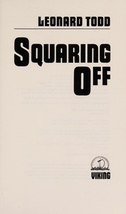 Cover of Squaring off by Leonard Todd