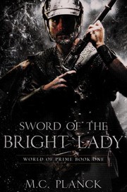 Front cover of Sword of the bright lady by M. C. Planck