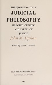 Front cover of The evolution of a judicial philosophy by John Marshall Harlan