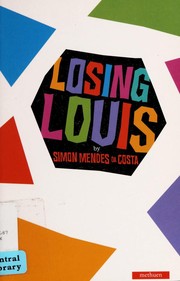 Cover of Losing Louis by Simon Mendes Da Costa