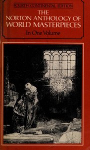 Cover of The Norton anthology of world masterpieces by Maynard Mack