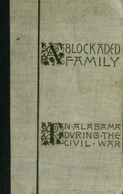 Front cover of A blockaded family by Parthenia Antoinette Hague