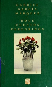 Cover of Doce cuentos peregrinos by Gabriel García Márquez