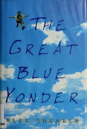 Front cover of The great blue yonder by Alex Shearer