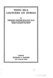 Front cover of Tsing Hua lectures on ethics by Walcott, Gregory Dexter