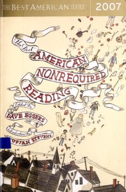 Front cover of The Best American Nonrequired Reading 2007 by Dave Eggers