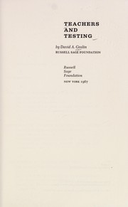 Cover of Teachers and testing by David A. Goslin