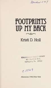 Front cover of Footprints up my back by Kristi Holl