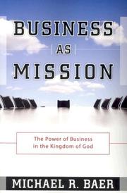 Front cover of Business as Mission by Michael R. Baer