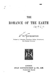 Front cover of The Romance of the Earth by Alexander William Bickerton