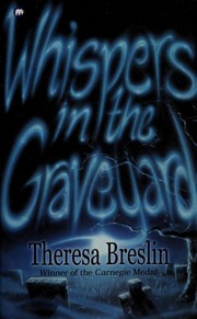 Cover of Whispers in the Graveyard by Theresa Breslin
