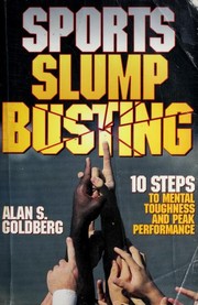 Front cover of Sports Slump Busting by Alan S. Goldberg
