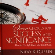 Front cover of Seven choices for success and significance by Nido R. Qubein