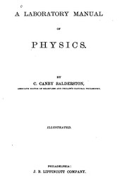 Front cover of A Laboratory Manual of Physics by Caleb Canby Balderston