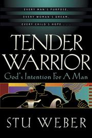Cover of Tender Warrior by Stu Weber