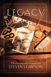 Cover of The Legacy by Steven J. Lawson