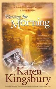 Front cover of Waiting for morning by Karen Kingsbury