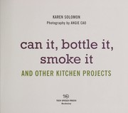 Front cover of Can it, bottle it, smoke it by Karen Solomon