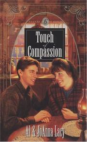 Cover of Touch of compassion by Al Lacy